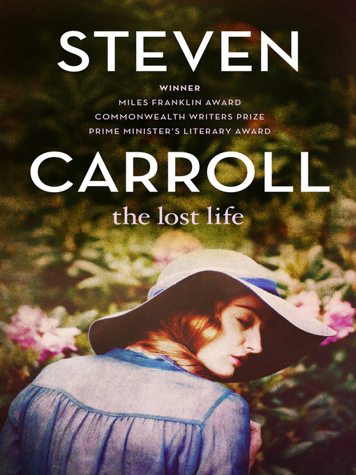 Title details for The Lost Life by Steven Carroll - Wait list